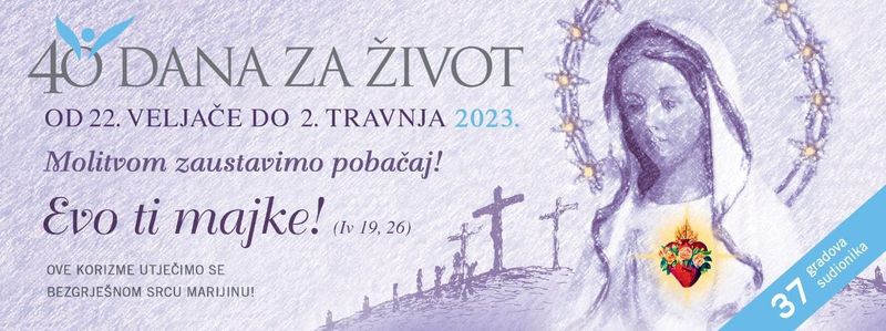 Korizmena akcija Inicijative “40 dana za život”